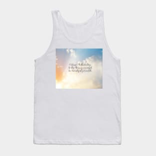 Mother's Day: to the mom who lost a child... Tank Top